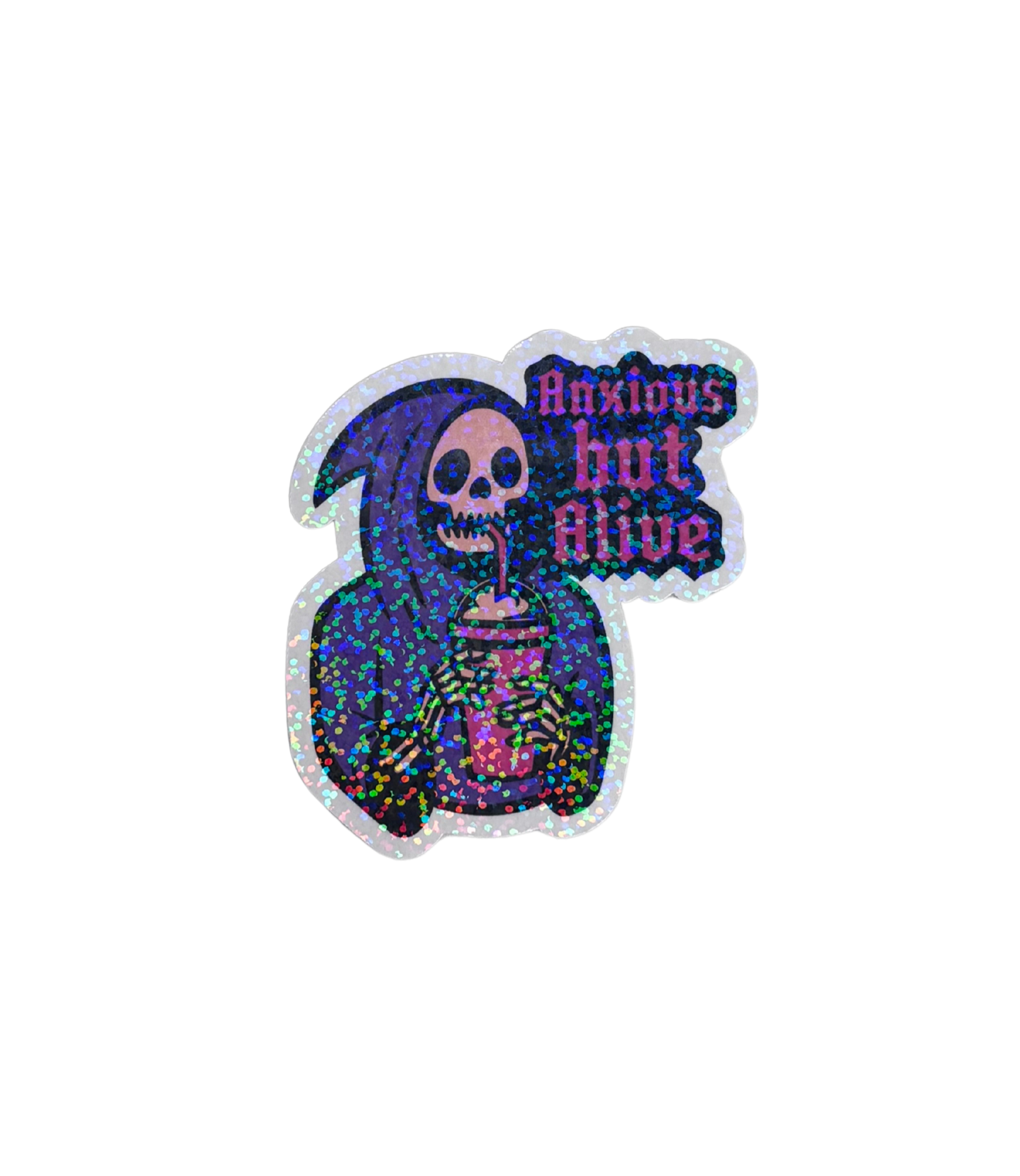 ANXIOUS BUT ALIVE