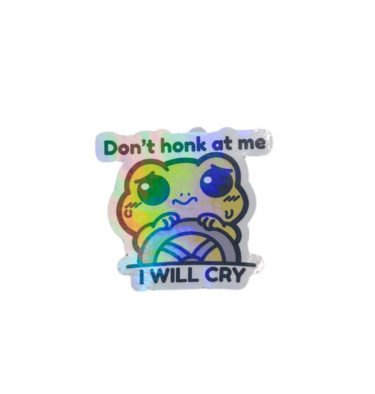DON'T HONK