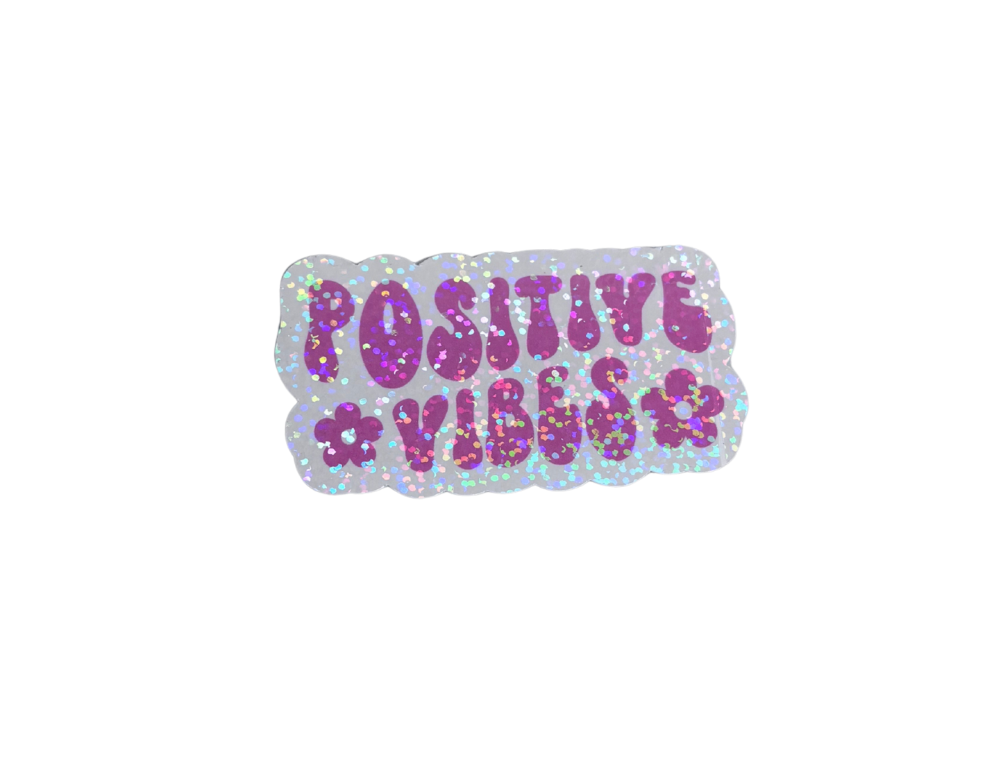 POSITIVE VIBES