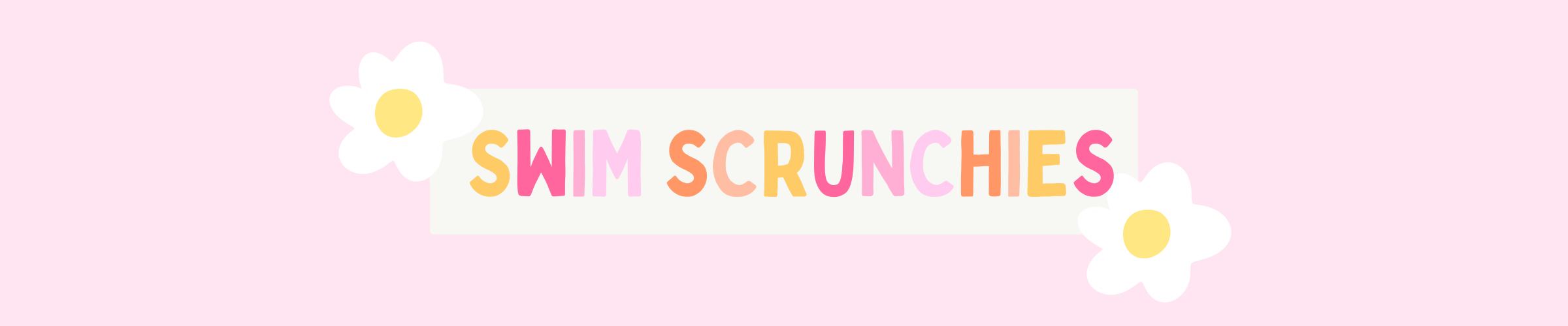 Swim Scrunchies Banner