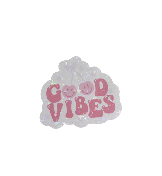 GOOD VIBES