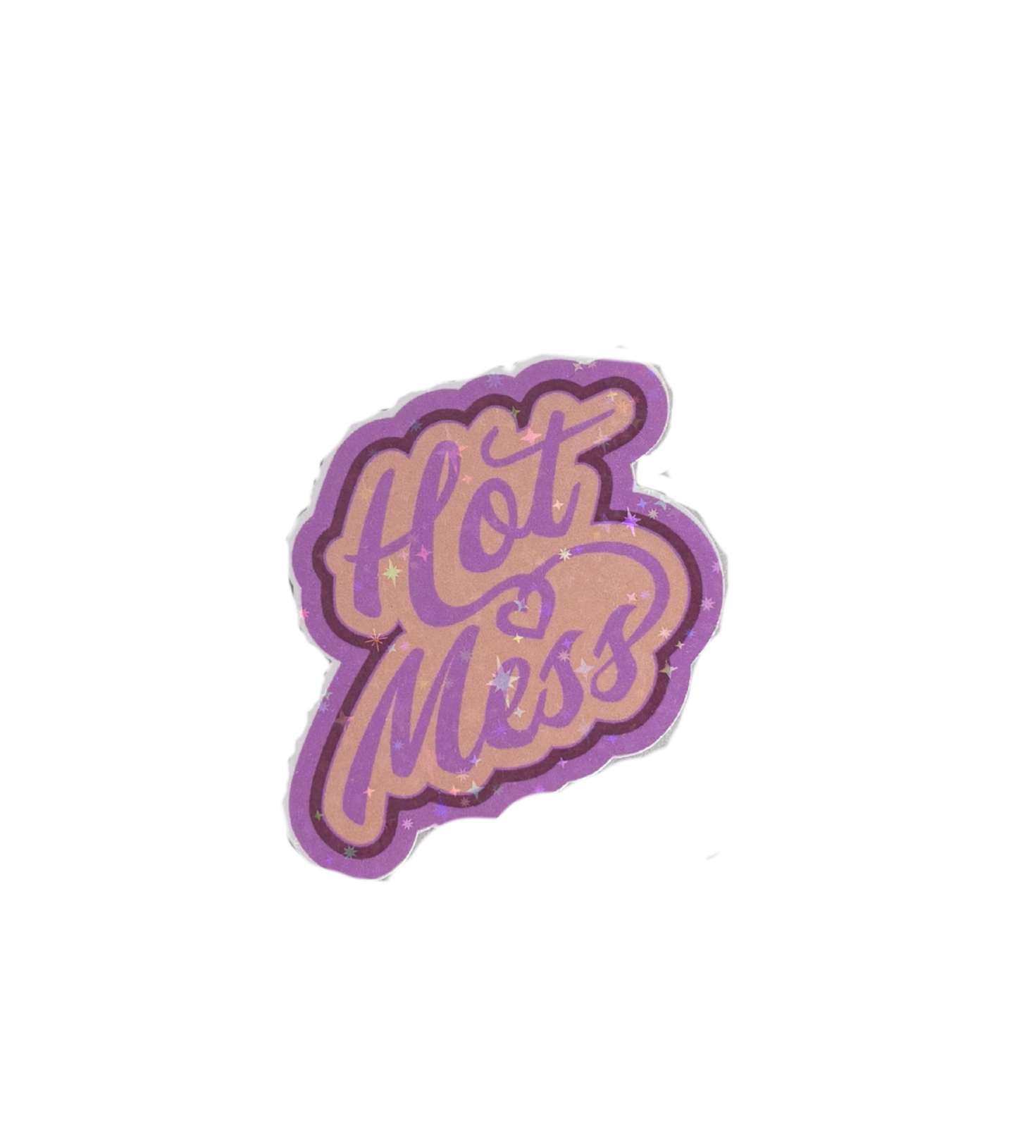 HOT MESS